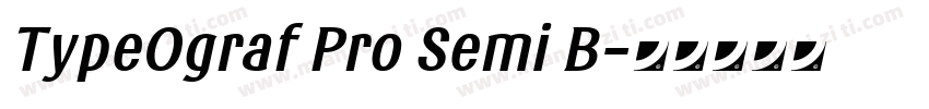 TypeOgraf Pro Semi B字体转换